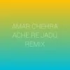 Amar Chehra Ache Re Jadu (Dj Abhishek Remix)